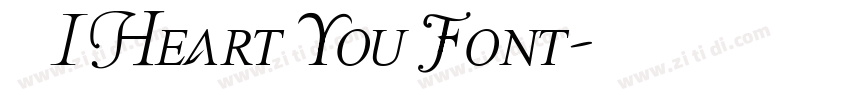 获取 I Heart You Font字体转换